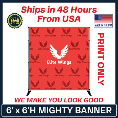 6' x 6' Mighty Banner Fabric Graphic Only - Made in the USA